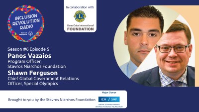 Season #6 Episode 5
Panos Vazaios
Program Officer, Stavros Niarchos Foundation
Shawn Ferguson
Chief Global Government Relations Officer, Special Olympics